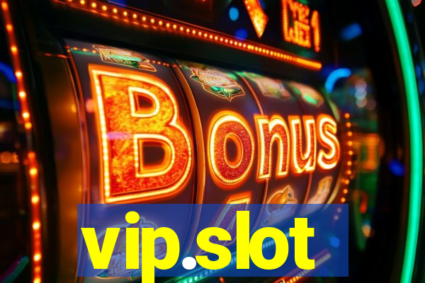 vip.slot