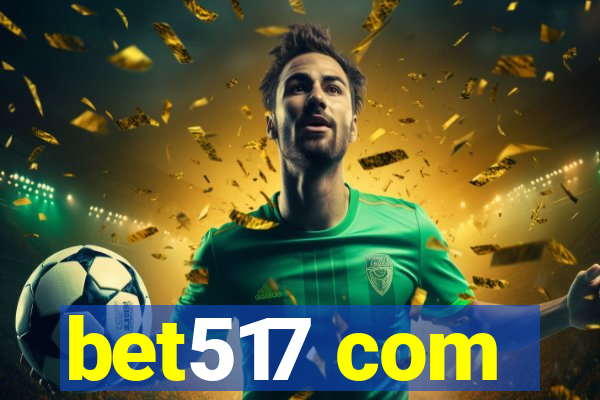 bet517 com