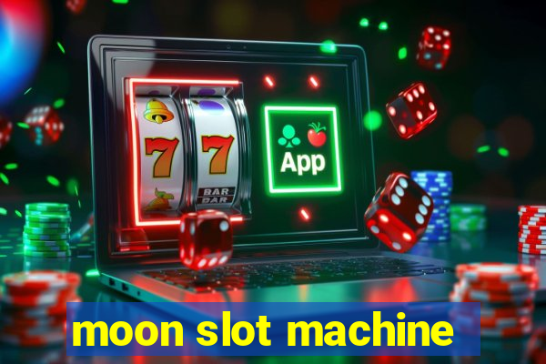 moon slot machine