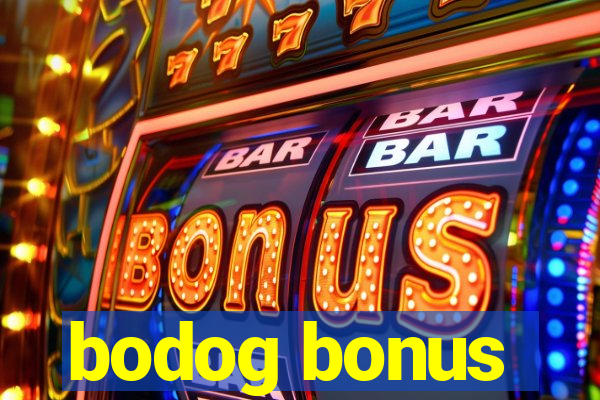 bodog bonus