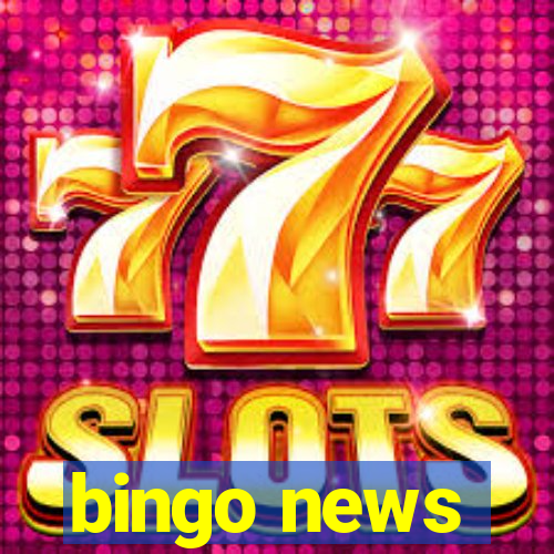 bingo news