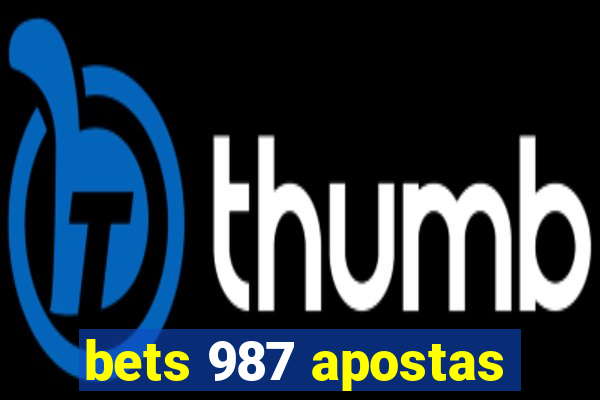 bets 987 apostas