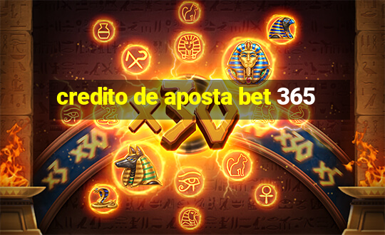 credito de aposta bet 365