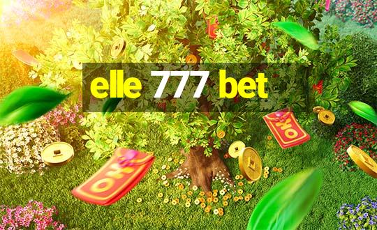 elle 777 bet