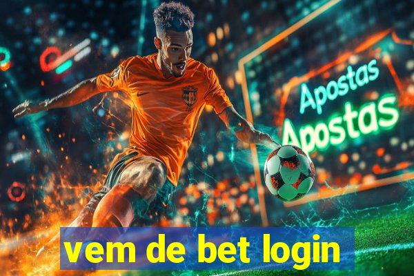 vem de bet login