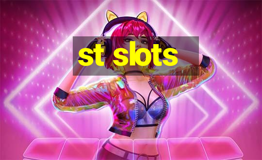 st slots