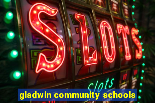 gladwin community schools