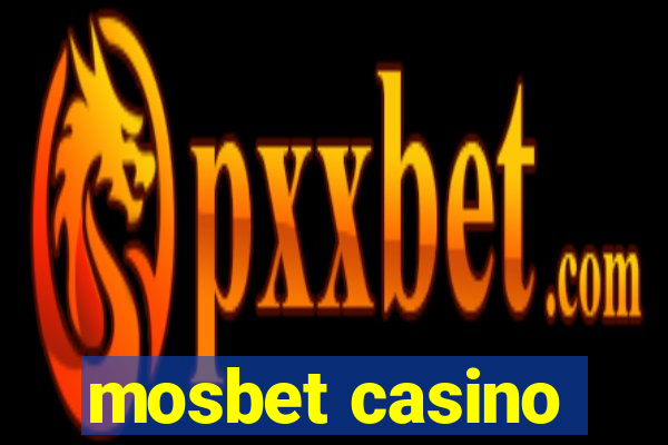 mosbet casino