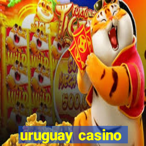 uruguay casino