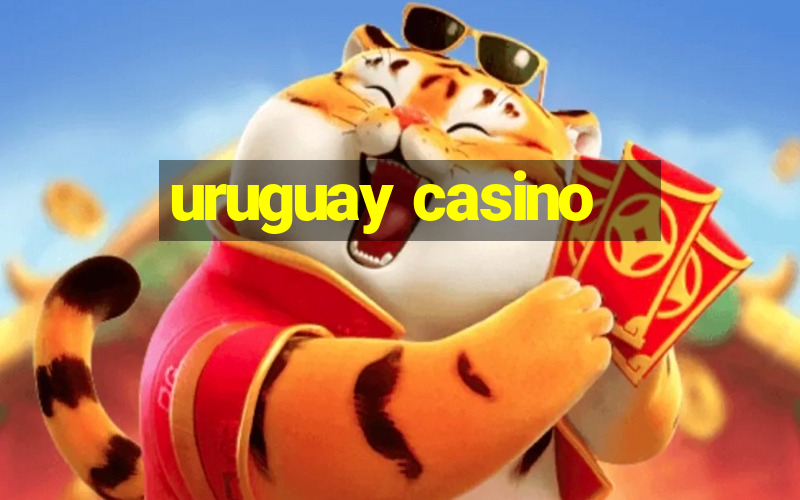 uruguay casino