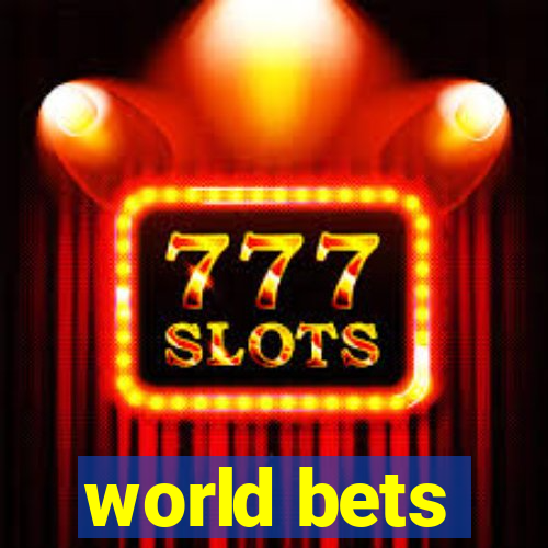 world bets