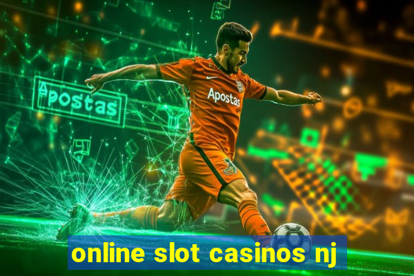 online slot casinos nj