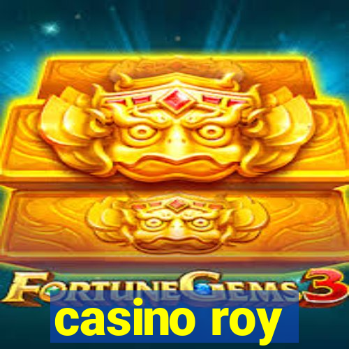 casino roy