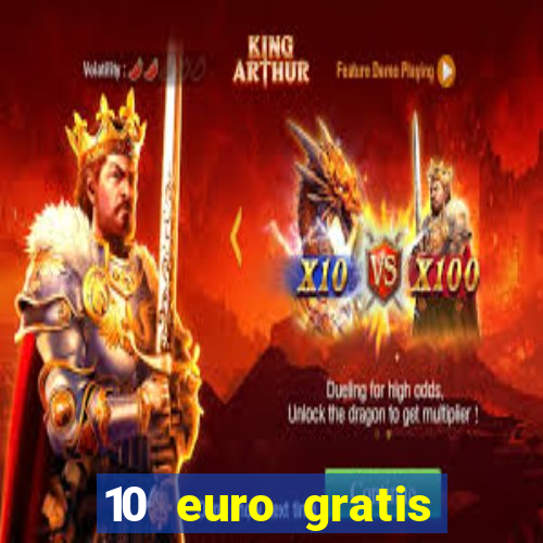 10 euro gratis betsson casino ohne einzahlung