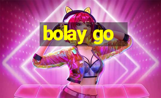 bolay go