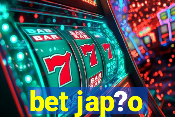 bet jap?o