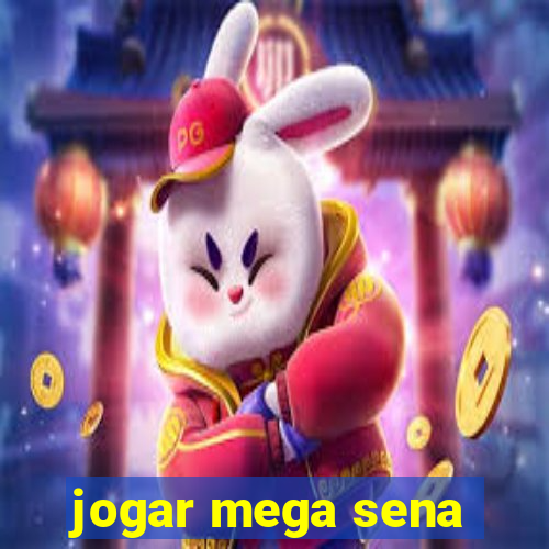 jogar mega sena