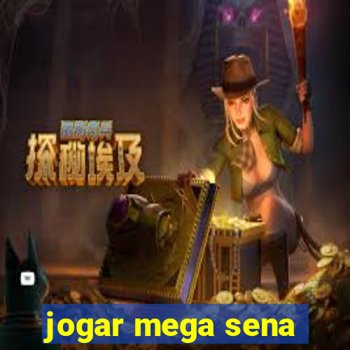 jogar mega sena