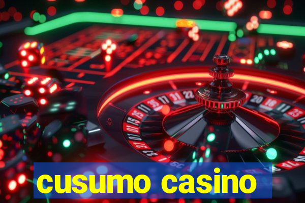 cusumo casino