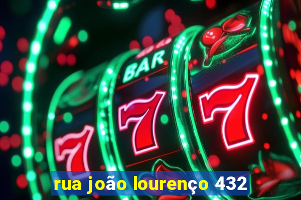 rua joão lourenço 432