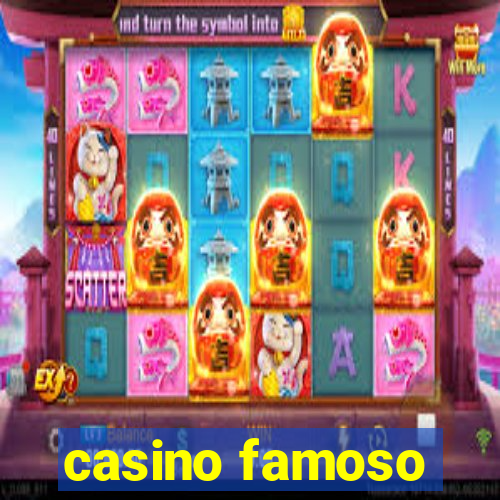 casino famoso