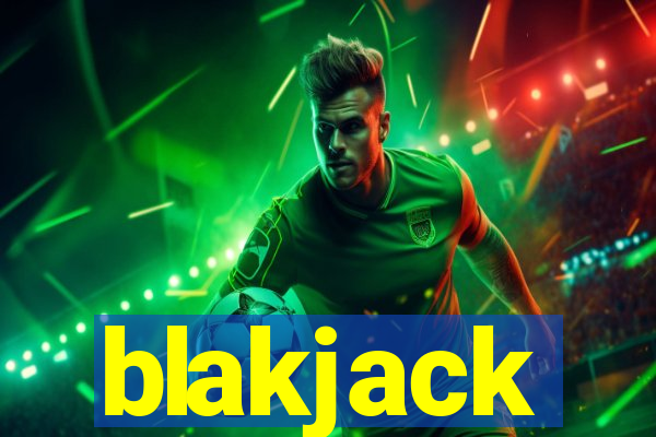 blakjack