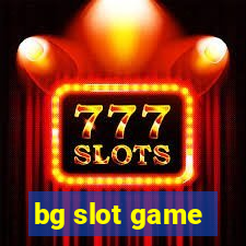 bg slot game