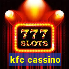 kfc cassino