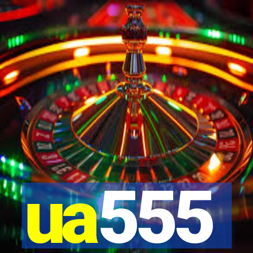 ua555