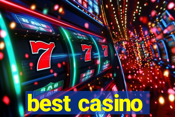 best casino