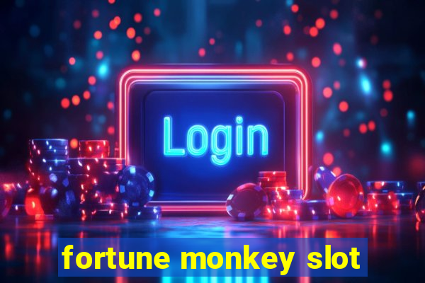 fortune monkey slot