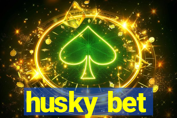 husky bet