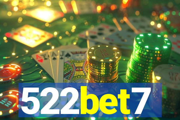 522bet7