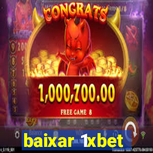 baixar 1xbet