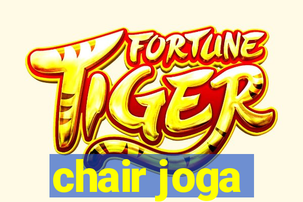 chair joga