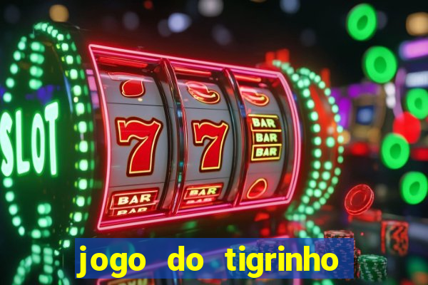 jogo do tigrinho reclame aqui