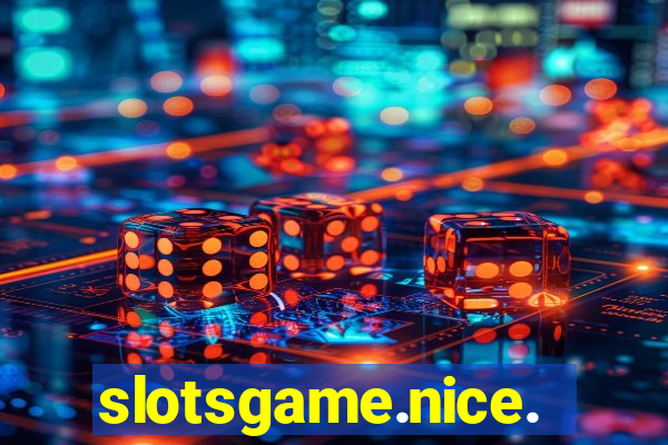 slotsgame.nice.