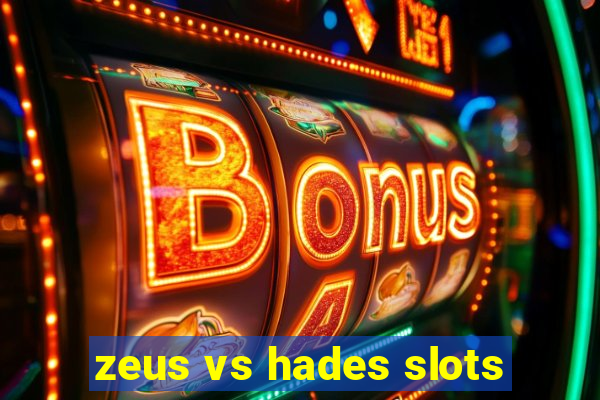 zeus vs hades slots