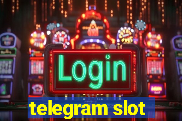 telegram slot