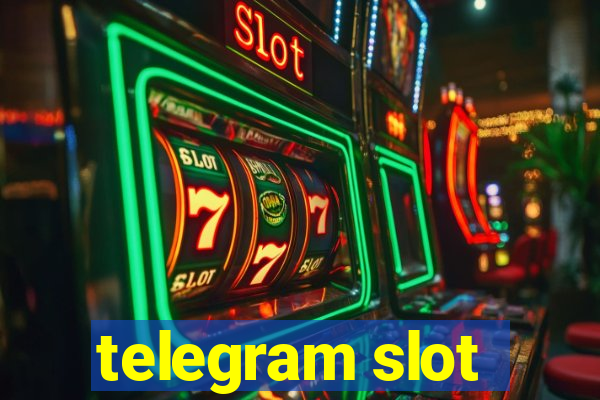 telegram slot