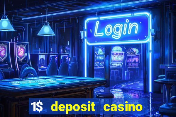 1$ deposit casino bonus canada