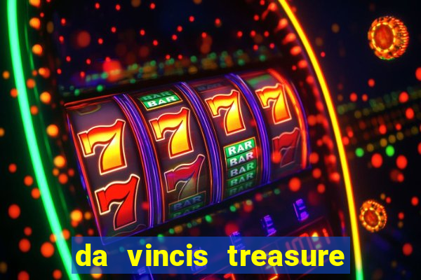 da vincis treasure slot gratis