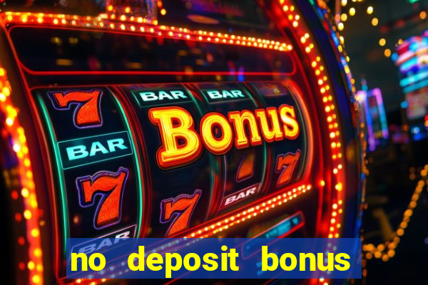 no deposit bonus casino online