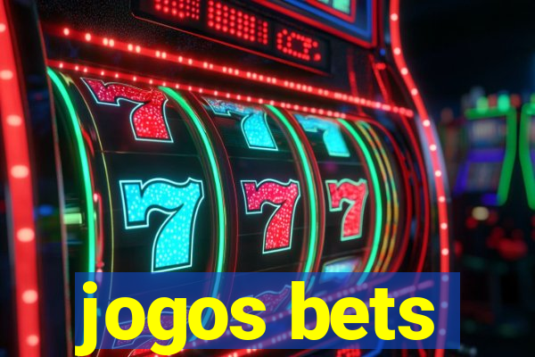 jogos bets