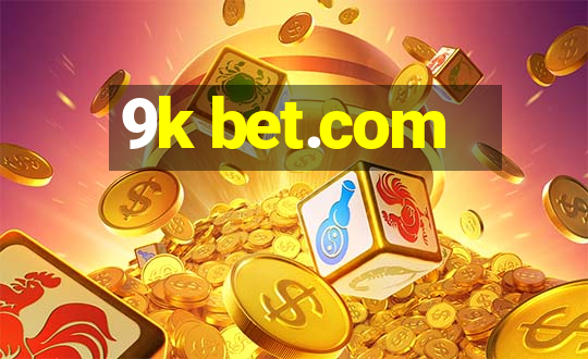 9k bet.com