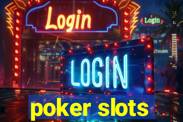 poker slots