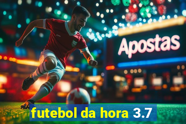 futebol da hora 3.7