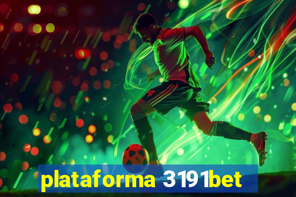 plataforma 3191bet