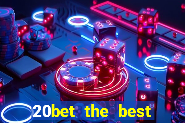 20bet the best online casino in india