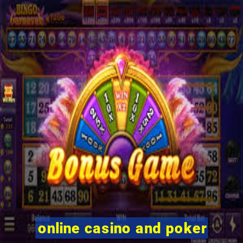 online casino and poker